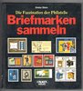 gebrauchte Lektüre  Briefmarken sammeln von Dieter Stein